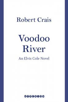      Voodoo River