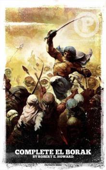      El Borak: The Complete Tales
