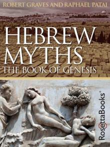      Hebrew Myths: The Book of Genesis