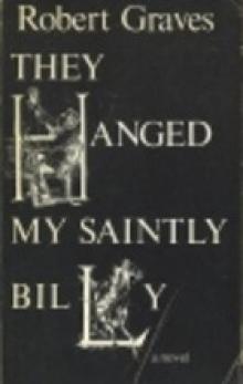      They Hanged My Saintly Billy