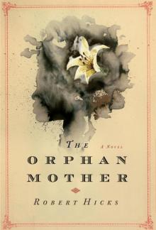     The Orphan Mother
