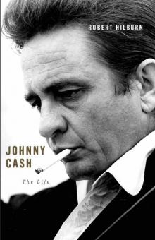     Johnny Cash: The Life