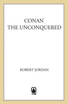      Conan the Unconquered
