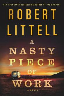      A Nasty Piece of Work: A Novel