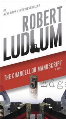      The Chancellor Manuscript: A Novel