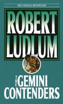      The Gemini Contenders: A Novel