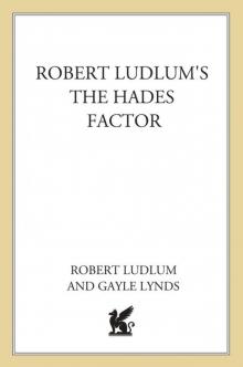      The Hades Factor