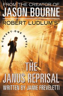      The Janus Reprisal