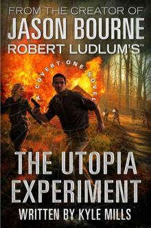      The Utopia Experiment
