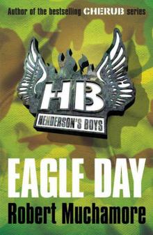      Henderson's Boys: Eagle Day: Book 2