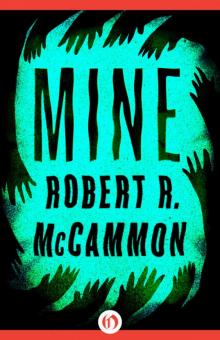      Mine
