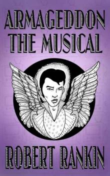      Armageddon: The Musical