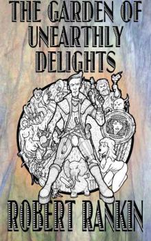      The Garden of Unearthly Delights