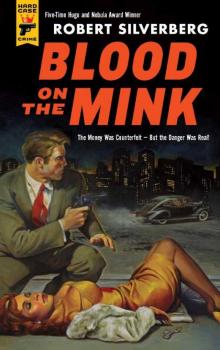      Blood on the Mink