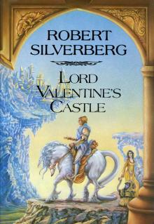      Lord Valentine's Castle