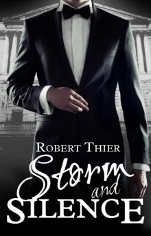      Storm and Silence