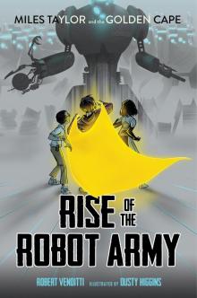      Rise of the Robot Army