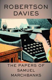      The Papers of Samuel Marchbanks