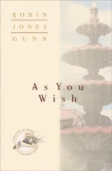      As You Wish