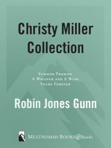      Christy Miller Collection, Vol 1