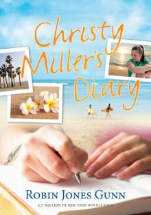     Christy Miller's Diary