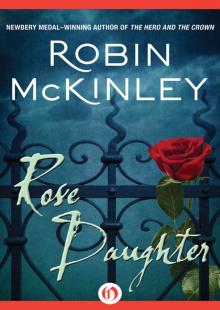      Rose Daughter