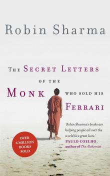      The Secret Letters of the Monk Who Sold His Ferrari