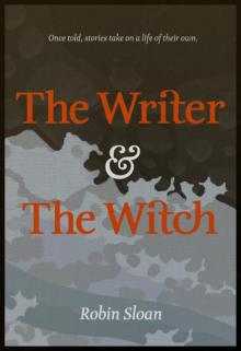      The Writer and the Witch