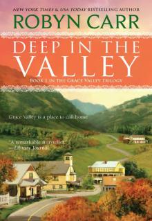      Deep in the Valley