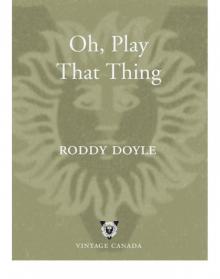      Oh, Play That Thing
