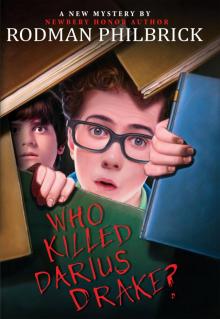      Who Killed Darius Drake?: A Mystery