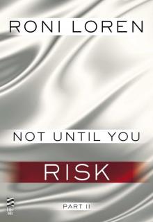      Not Until You Part II