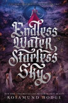      Endless Water, Starless Sky