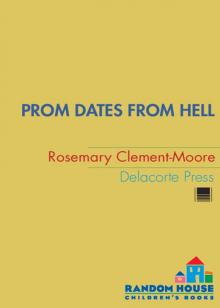      Prom Dates From Hell