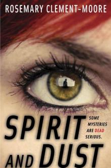      Spirit and Dust