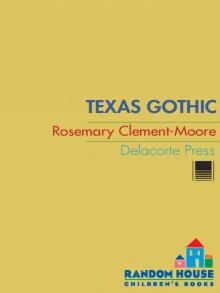      Texas Gothic