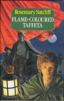      Flame-Coloured Taffeta