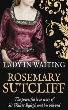      Lady in Waiting