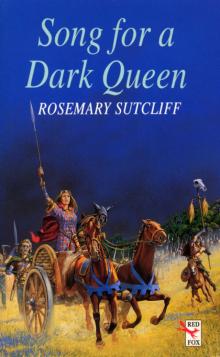      Song for a Dark Queen