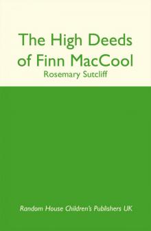      The High Deeds of Finn MacCool