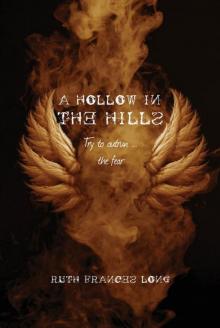      A Hollow in the Hills
