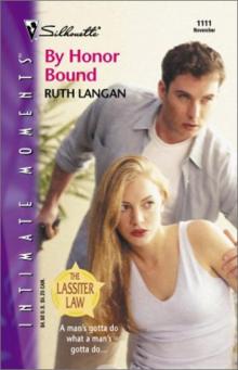     By Honor Bound