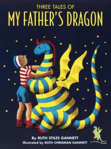      Three Tales of My Father's Dragon