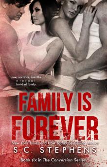      Family Is Forever