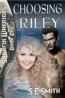      Choosing Riley