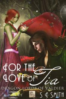     For the Love of Tia