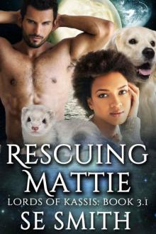      Rescuing Mattie