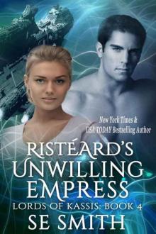      Risteard’s Unwilling Empress