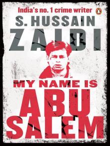      My Name is Abu Salem