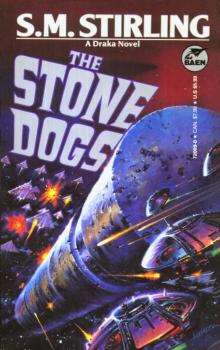      The Stone Dogs